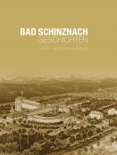 Bad Schinznach - Geschichten